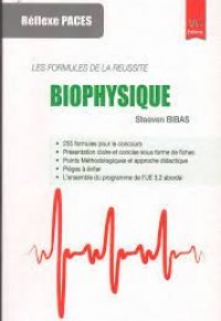 BIOPHYSIQUE : LES FORMULES DE LA RÉUSSITE