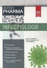 INTER PHARMA INFECTIOLOGIE 2E EDITION