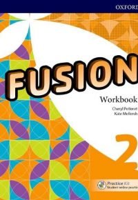 Fusion: Level 2: Workbook with Practice Kit Paperback