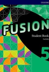 Fusion: Level 5: Student Book Paperback by Paul Kelly (Author)