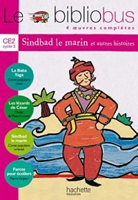 Le Bibliobus N° 3 CE2 – Sindbad le marin – Livre de l&rsquo;élève – Ed.2004: 4 oeuvres complètes Paperback – June 2, 2004 French Edition  by Pascal Dupont  (Author)