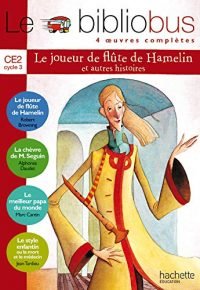 Le Bibliobus N° 8 CE2 – Le Joueur de flûte de Hamelin – Livre de l&rsquo;élève – Ed.2005 Paperback – June 8, 2005
