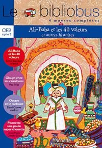 Le Bibliobus N° 15 CE2 – Ali Baba et les 40 voleurs – Livre de l&rsquo;élève – Ed.2006 Paperback – May 3, 2006 French Edition