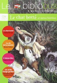 Le Bibliobus N° 17 CM – Le Chat botté – Livre de l&rsquo;élève – Ed.2006 Paperback – May 10, 2006