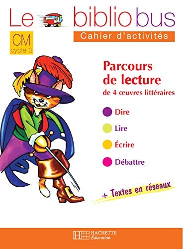 Le Bibliobus n° 17 CM - Le Chat botté - Cahier d'activités - Ed.2006 Paperback – August 17, 2006 French Edition by Pascal Dupont (Author), Bernard Ginisty-Andrieu (Author)
