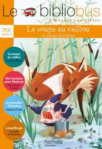 Le Bibliobus N° 34 CP/CE1 – La Soupe au caillou – Livre de l’élève Paperback – March 21, 2012 French Edition by Pascal Dupont (Author)