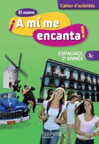 El nuevo A mi me encanta 2e année – Espagnol – Cahier d&rsquo;activités – Edition 2013 Paperback – April 24, 2013 French Edition  by Odile Cleren Montaufray  (Author), Isabel Becerra Castro (Author), Isabelle Delhaye  (Author), Anthony Straub  (Author), Michelle Froger  (Author)