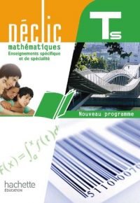 Déclic Maths Tle S spécifique et spécialité – Livre élève Format compact – Edition 2012 Hardcover – May 2, 2012 French Edition  by Claude Talamoni (Author), Vincent Brun  (Author), Jean-Paul Beltramone  (Author), Jean Labrosse  (Author), Alain Truchan (Author), Olivier Sidokpohou (Author), Claudine Merdy  (Author)
