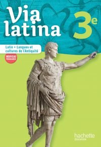 Via latina Latin – Langues et cultures de l’Antiquité – 3e – Livre élève – Ed. 2017 Paperback – April 12, 2017 French Edition by Marion Charletoux (Author), Isabelle Honnoré-Goarant (Author), Pierre-Olivier Luet (Author)