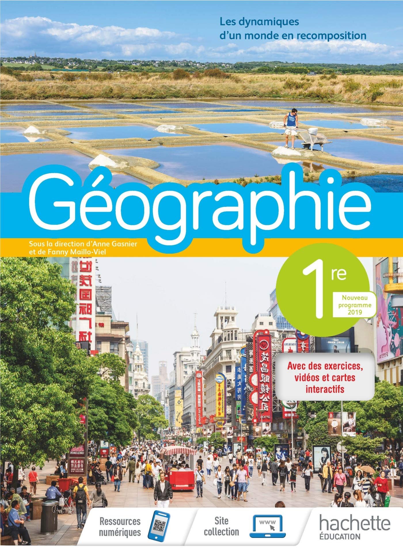 Géographie 1ère - Livre élève - Ed. 2019 Hardcover – May 29, 2019 French Edition by Fanny Maillo-Viel (Series Editor), Anne Gasnier (Series Editor)