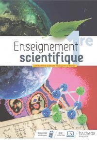 Enseignement Scientifique 1ère – Livre élève – Ed. 2019 Hardcover – May 29, 2019 French Edition  by Emmanuelle Guerra (Author), Pascal Sauvage (Author), François Schlosser (Author), Fabrice Tavera (Author), Rose-Marie Vigreux (Author), Annie Bousquet (Author), Gianni Colamonico (Author), Pascal Letard (Author), Marie-Anne Bonneau (Author), Cédric Carlier (Author), Laurence Dibon (Author), Jean-Luc Gomez (Author), Christophe Gouchet (Author), Caroline Escuyer (Editor), Jean-Nicolas Beisel (Consultant Editor), Olivier Dequincey (Consultant Editor), Dominique Larrouy (Consultant Editor)