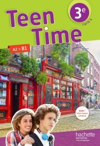 Teen Time anglais cycle 4 / 3e – Livre élève – éd. 2017 Hardcover – March 29, 2017 French Edition by Christophe Poiré (Author), Bénédicte Simard (Author), Audrey Bezin (Author), Sarah Collin (Author), Guillaume Corradi (Author), Marie Deloison (Author)