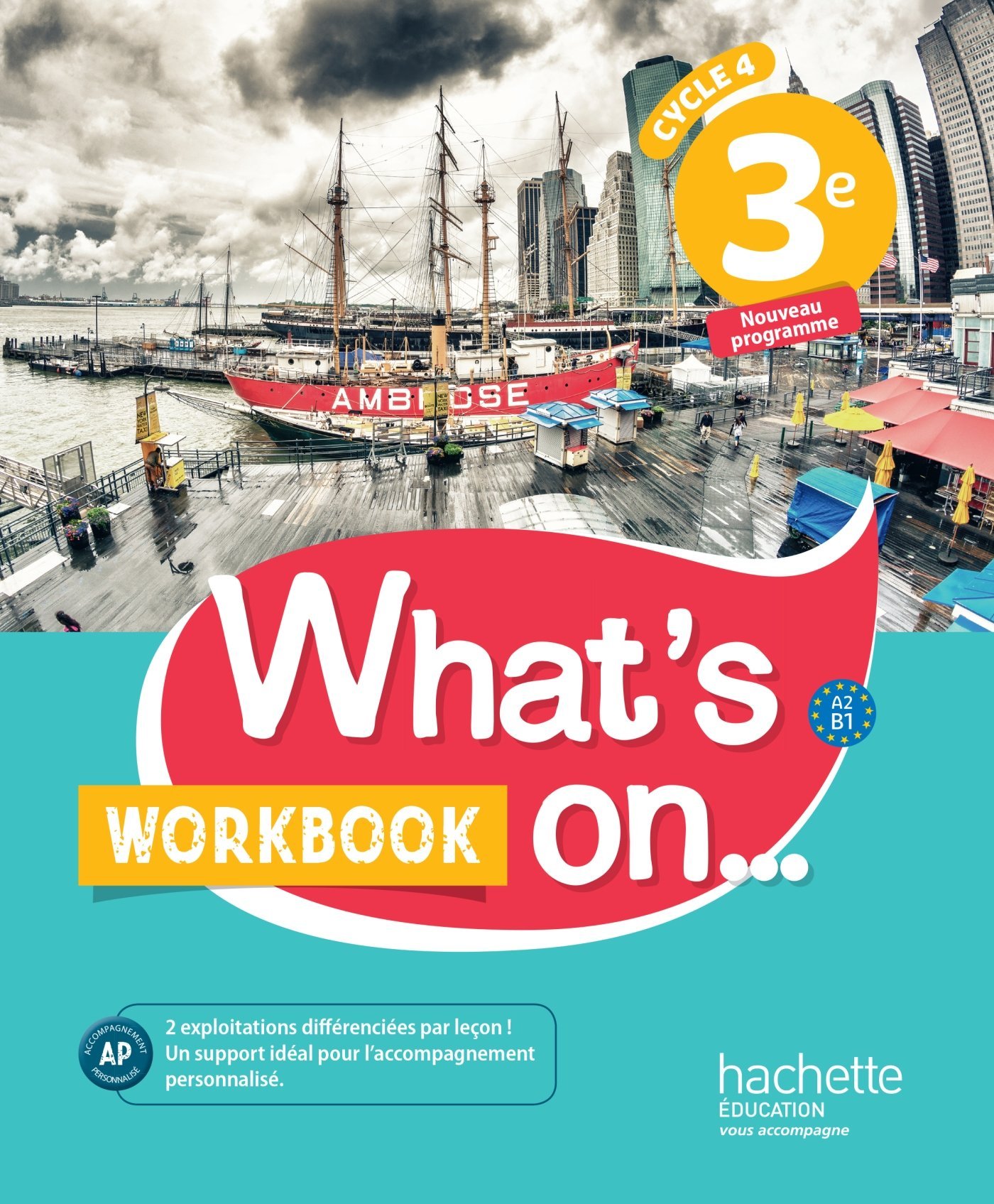 What's on... anglais cycle 4 / 3e - Workbook - éd. 2017: cahier, cahier d'exercices, cahier d'activités, TP Paperback – August 10, 2017 French Edition by James Windsor (Author), Alexandra Bailey (Author), Peter Chilvers (Author), Béatrice Guillemard (Author), Davy Van der Peijl (Author)