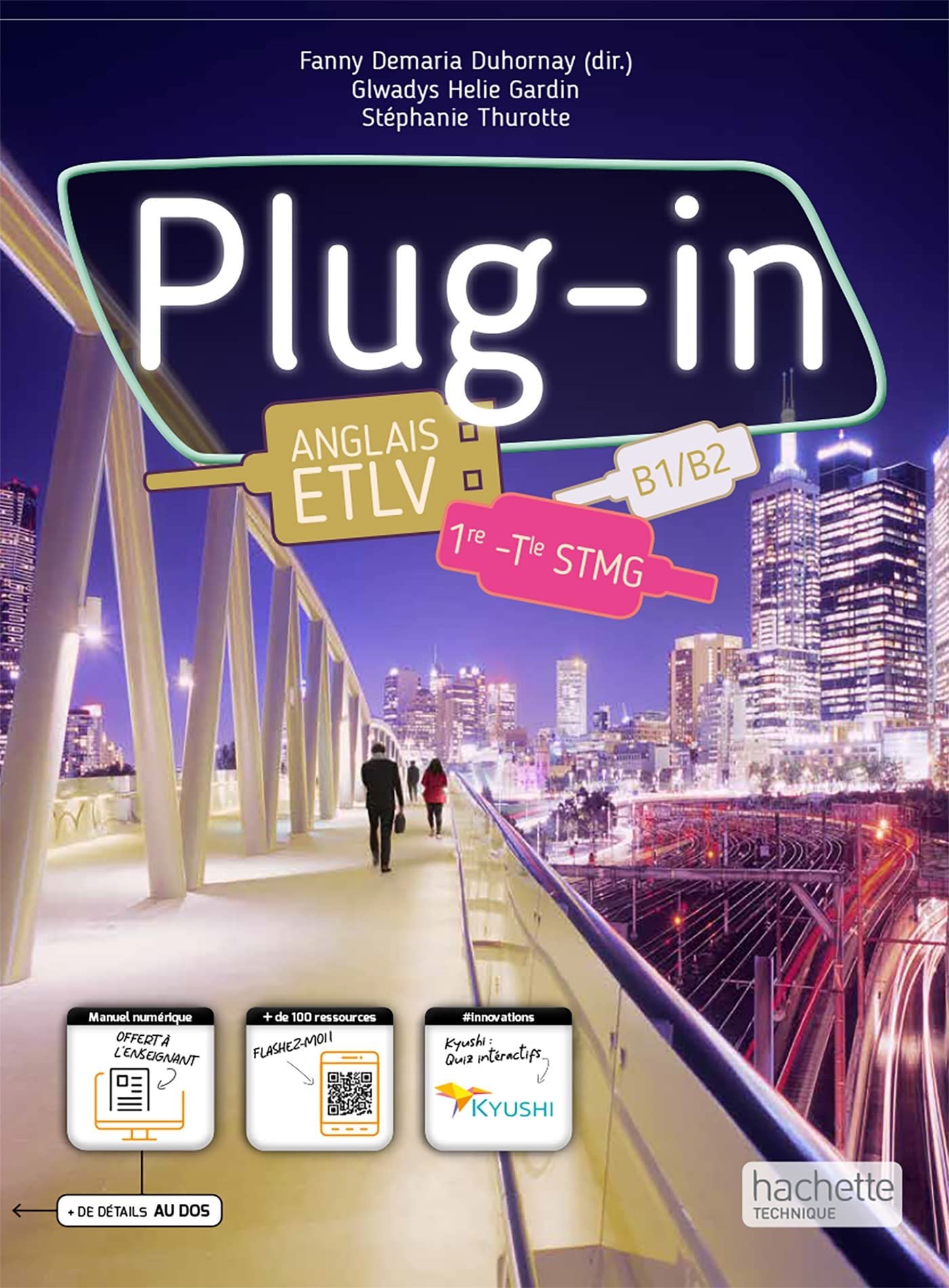 Anglais ETLV 1re/Terminale STMG - cahier de l'élève - Éd. 2022 Paperback – April 14, 2022 French Edition by Fanny Demaria-Duhornay (Author), Glwadys Helie Gardin (Author), Stéphanie Thurotte-Olivier (Author)