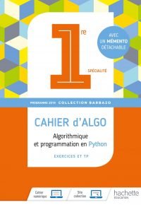 Barbazo algo 1ère – Cahier d&rsquo;exercices – Ed. 2019 Paperback – May 9, 2019 French Edition  by Eric Barbazo (Series Editor)