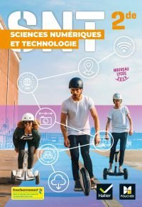 SCIENCES NUMERIQUES ET TECHNOLOGIE 2de – Éd.2019 Manuel élève Paperback – May 22, 2019 French Edition by Dominique Lescar (Author), Hassan Dibesse (Author), Cédric Blivet (Author), Fabrice Danes (Author), Patricia Kerner (Author), Yannig Salaun (Author)