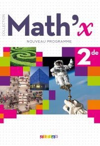 Math ‘X 2de (Ed.2019) – Livre Paperback – May 15, 2019 French Edition by Joël Berhouet (Author), Frédéric Bro (Author), Robert Corne (Author), Cyril Delpuech (Author), Amaury Dheedene (Author), Marie-Hélène Le Yaouanq (Author), Florian Paulou (Author)
