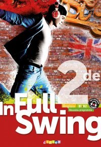 In Full Swing 2de – Anglais Ed.2019 – Livre de l’élève Paperback – May 2, 2019 French Edition by Frédéric Cadilhac (Author), Annie Coghlan (Author), Mélanie Herment (Author), Marta Lesinski (Author), Cindy Mathieu (Author), Bernard Moro (Author), Amélie Silvert (Author), Mark Wallace (Author), James Walters (Author)