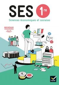 SES 1re – Sciences Economiques et Sociales Éd. 2019 – Livre de l&rsquo;élève Paperback – May 29, 2019 French Edition  by Didier Anselm (Author), Monique Servanin (Author), Stéphanie Thullier (Author), Christophe Viscogliosi  (Author), Nicolas Olivier (Author), Aurélie Blanc (Author), Laëtitia Blanc (Author), Eric Cassagne (Author), Aurélie Girerd Chanet (Author), Marc Jayat (Author), Laurence Maurin (Author), Roxane Saur (Author)