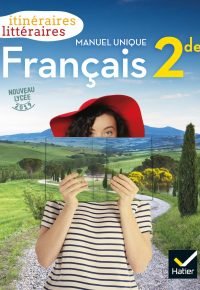 Itinéraires littéraires – Français 2de Éd. 2019 – Livre élève Paperback – May 22, 2019 French Edition by Olivier Achtouk (Author), Céline Paul (Author), Emilie Roudot (Author), Aurélie Buestel (Author), Anne-Laure Cayre (Author), Julie Fernandez (Author), Camille Gros (Author), Laurence Ignazi (Author), Judith Josse-Lafon (Author), Anne-Sophie Leymarie (Author), Boris Marme (Author)