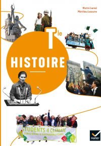 Histoire Tle – Éd. 2020 – Livre élève Paperback – April 21, 2020 French Edition  by Martin Ivernel (Author), Matthieu Lecoutre (Author), Jean Ruhlmann (Author), Stella Rollet (Author), Guillaume d&rsquo;Hoop (Author), Philippe Lacombrade (Author), Marie Trelat (Author)