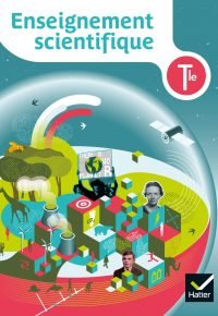 Enseignement scientifique Tle – Éd. 2020 – Livre élève Paperback – May 7, 2020 French Edition  by Véronique Bianchi (Author), Denis Caroti (Author), Véronique Charles-Le Cerf (Author), Gilliane Creusot (Author), Julien Delandre (Author), Anne Fournier (Author), Sabine Gent (Author), Aurélie Gresset-Hurpin (Author), Gildas Hoarau (Author), Meyssa Kocht (Author), Christine Lanza (Author), Christophe Daujean (Author), Annabelle Lecointre (Author), Thibaut Lorin (Author), Sophie Matusinski (Author), Kader Medjahdi (Author), Armelle Morand (Author), Julien Nadeau (Author), Christine Peres (Author), Gaëlle Quinquet-Toledano (Author), Marie-Clanisse Raphaël (Author), Didier Reghem (Author), Johanna Maixant (Author), Yannig Salaun (Author), Béatrice Soucille-Dalle (Author), Thierry Vieville (Author), Christophe Roland  (Author), Fabien Alibert (Author), Nathalie Baquet (Author), Francis Beaubois (Author), Fanny Borderies (Author), Cathy Capogna (Author)