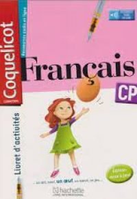 Coquelicot francais cp livret d’activites nouvelle edition – Broché de : collectif
