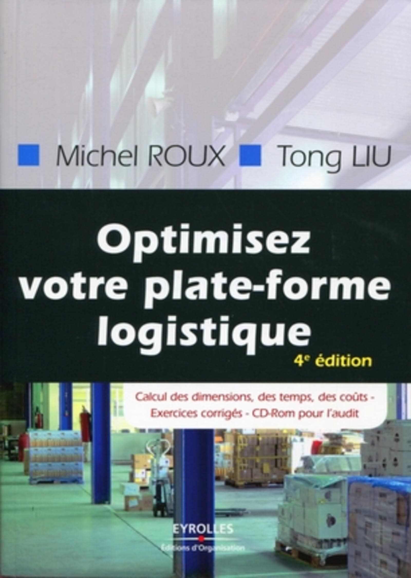 Optimisez votre plateforme logistique: Calcul des dimensions, des temps, des coûts - Exercices corrigés